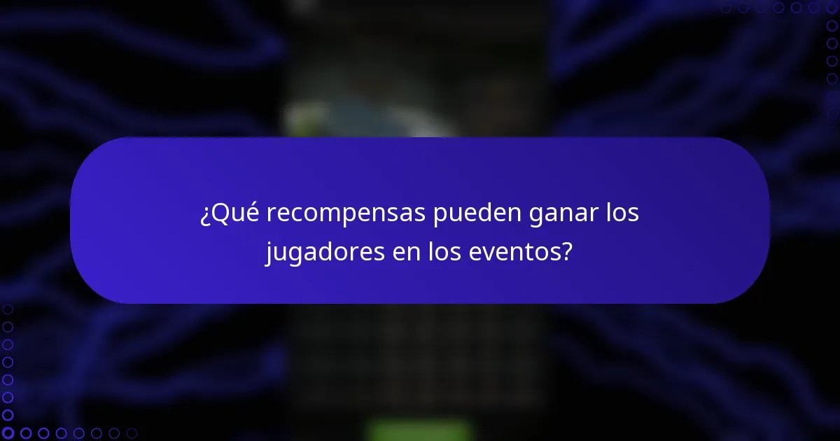 ¿Qué recompensas pueden ganar los jugadores en los eventos?